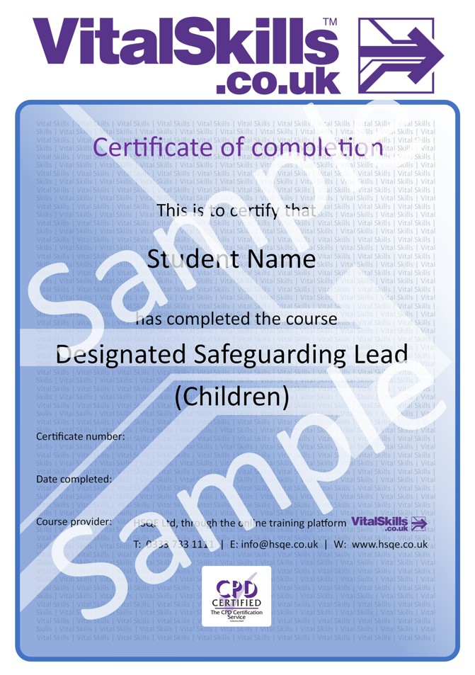 Designated Safeguarding Lead (Children) Online Training Course Certificate HSQE Vital Skills
